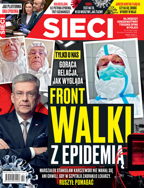 W tygodniku „Sieci”: Front walki z epidemią / autor: fot. tygodnik Sieci