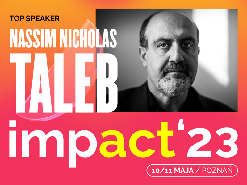 Nasim Taleb będzie gościem Impact'23 / autor: materiały prasowe